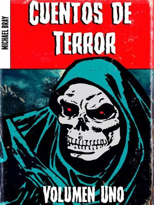 cover image of Cuentos de Terror. Volumen Uno